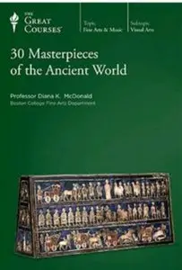 30 Masterpieces of the Ancient World [repost]
