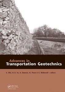 Advances in Transportation Geotechnics (repost)