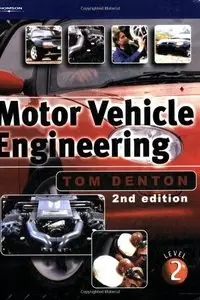 Motor Vehicle Engineering: Level 2, 2nd edition