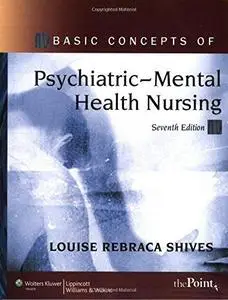 Basic Concepts of Psychiatric-Mental Health Nursing (Repost)