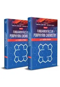 Fundamentals of Porphyrin Chemistry: A 21st Century Approach