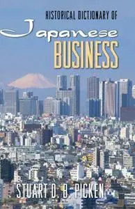Historical Dictionary of Japanese Business (repost)