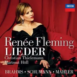 Renée Fleming, Hartmut Höll, Christian Thielemann - Brahms, Schumann, Mahler: Lieder (2019)