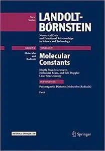 Molecular Constants Mostly from Microwave, Molecular Beam, and Sub-Doppler Laser Spectroscopy, Part 1