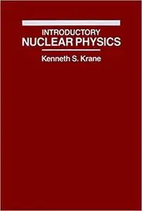 Introductory Nuclear Physics (3rd Edition)