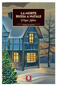 Fergus Hume - La morte bussa a Natale