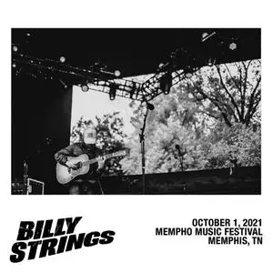 Billy Strings - 2021-10-01 - Mempho Music Festival, Memphis, TN (2021) [Official Digital Download 24/48]