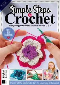 Simple Steps to Crochet - 15th Edition - 27 February 2025