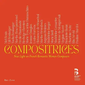 Compositrices: New Light on French Romantic Women Composers [8CDs] (2023)