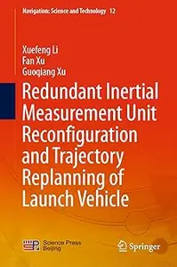 Redundant Inertial Measurement Unit Reconfiguration and Trajectory Replanning of Launch Vehicle