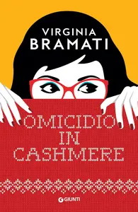 Omicidio in cashmere - Virginia Bramati