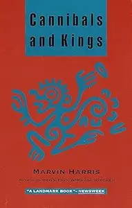 Cannibals and Kings: Origins of Cultures