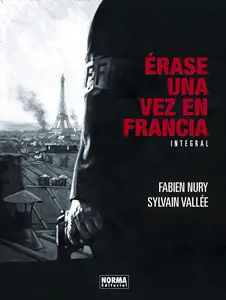 Erase una vez en Francia (Integral)
