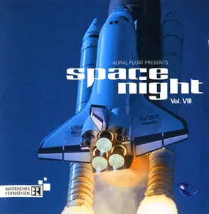 V.A. - Aural Float Presents Space Night Vol. VIII (2002)
