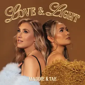 Maddie & Tae - Love & Light (2025) [Official Digital Download]