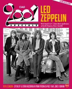 Ciao 2001 Speciale N.2 - Led Zeppelin - Aprile-Maggio 2025