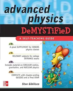 Advanced Physics Demystified