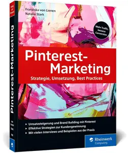 Pinterest-Marketing: Erfolgreiches Marketing mit Pinterest.
