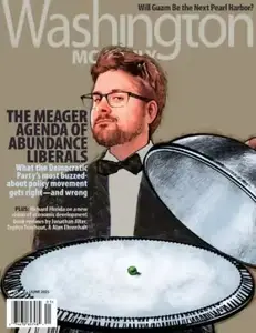 Washington Monthly - April/May/June 2025