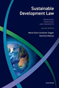 Sustainable Development Law: Principles, Practices, and Prospects, 2nd Edition
