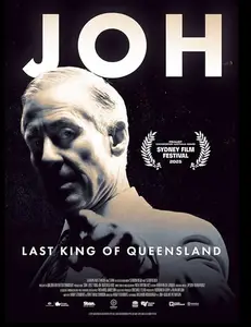 Joh: Last King of Queensland (2025)