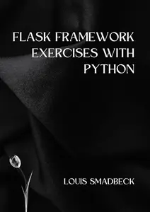 Flask Framework Exercises with Python