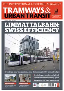 Tramways & Urban Transit - March 2023