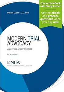 Modern Trial Advocacy: Analysis and Practice