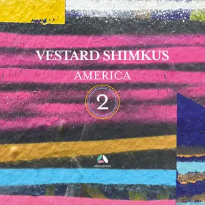 Vestard Shimkus - America 2 (2026) [Official Digital Download 24/96]