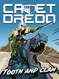 Cadet Dredd-Tooth and Claw 2024 digital Minutemen