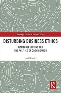 Disturbing Business Ethics (Repost)