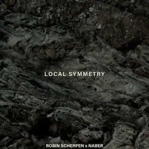 Robin Scherpen - Local Symmetry (feat. Naber) (2025) [Official Digital Download]