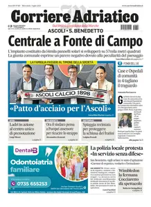 Corriere Adriatico Ascoli - 2 Luglio 2025