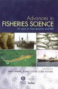 Advances in Fisheries Science: 50 years on from Beverton and Holt