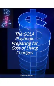 The COLA Playbook: Preparing for Cost of Living Changes