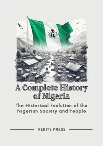 A Complete History of Nigeria