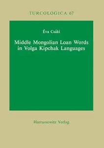Middle Mongolian Loan Words in Volga Kipchak Languages