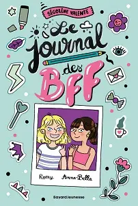 Le Journal Des BFF