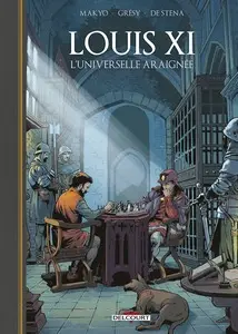 Louis XI, l'universelle araignée - One shot