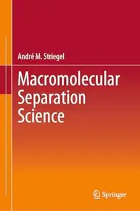 Macromolecular Separation Science