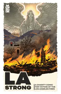 LA Strong-A Charity Comic for Victims of the Los Angeles Fires 2025 digital