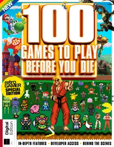 Retro Gamer Presents - 100 Games To Play Before You Die - 6th Edition - August 2024