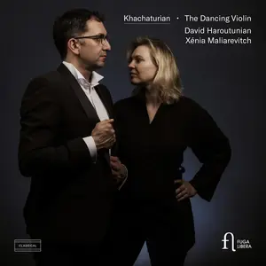 David Haroutunian & Xénia Mali-Khachaturian The Dancing Violin (2025) [Official Digital Download 24/96]