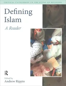 Defining Islam: A Reader