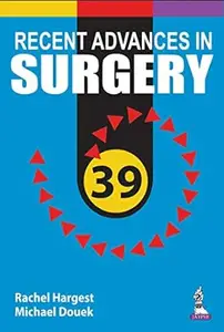 Recent Advances in Surgery 39