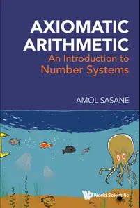 Axiomatic Arithmetic