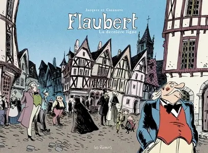 Flaubert, La dernière ligne - One shot