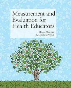 Measurement and Evaluation for Health Educators