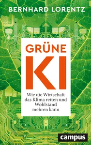 Bernhard Lorentz - Grüne Ki