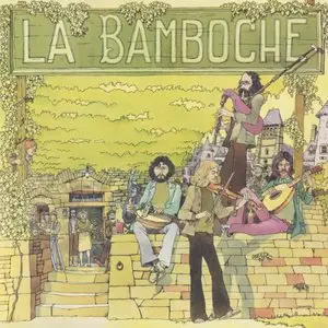 La Bamboche ‎- La Bamboche (1974) FR 1st Pressing - LP/FLAC In 24bit/96kHz